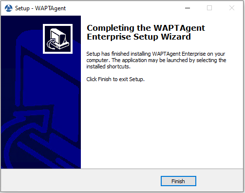 Fin de l'installation de l'agent WAPT