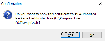 Boîte de dialogue demandant la confirmation de la copie du certificat dans le dossier ssl de la Console WAPT